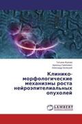 Zhukova / Smeyanovich / Beleckij |  Kliniko-morfologicheskie mehanizmy rosta nejrojepitelial'nyh opuholej | Buch |  Sack Fachmedien