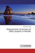 Ochieng |  Determinants of Success of CBOs' projects in Nairobi | Buch |  Sack Fachmedien