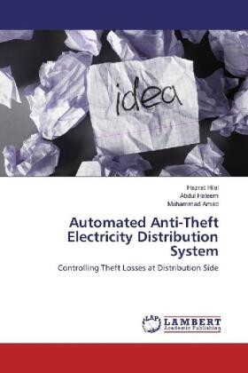 Hilal / Haleem / Amad |  Automated Anti-Theft Electricity Distribution System | Buch |  Sack Fachmedien
