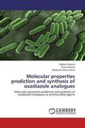 Sharma / Ahsan |  Molecular properties prediction and synthesis of oxadiazole analogues | Buch |  Sack Fachmedien