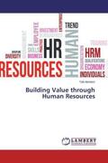 Abrhiem |  Building Value through Human Resources | Buch |  Sack Fachmedien