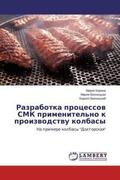 Kirina / Vinnickaq / Vinnickij |  Razrabotka processow SMK primenitel'no k proizwodstwu kolbasy | Buch |  Sack Fachmedien
