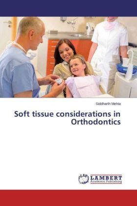 Mehta |  Soft tissue considerations in Orthodontics | Buch |  Sack Fachmedien