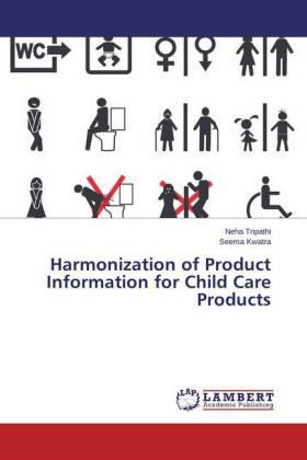 Tripathi / Kwatra |  Harmonization of Product Information for Child Care Products | Buch |  Sack Fachmedien