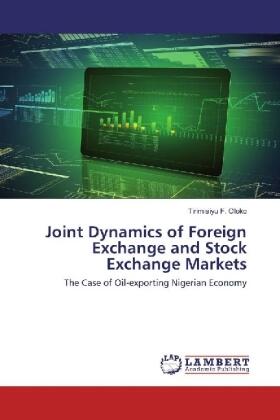 Oloko | Joint Dynamics of Foreign Exchange and Stock Exchange Markets | Buch | 978-3-659-77821-6 | sack.de