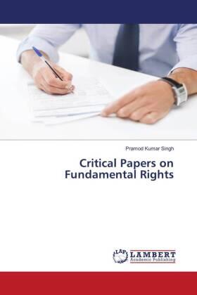 Singh |  Critical Papers on Fundamental Rights | Buch |  Sack Fachmedien