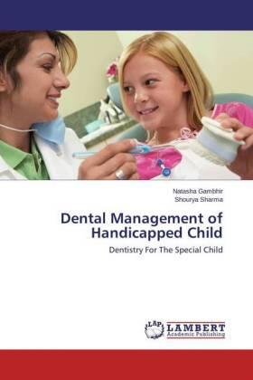 Gambhir / Sharma |  Dental Management of Handicapped Child | Buch |  Sack Fachmedien