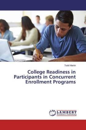 Martin |  College Readiness in Participants in Concurrent Enrollment Programs | Buch |  Sack Fachmedien