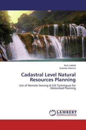 Lakkad / Sharma |  Cadastral Level Natural Resources Planning | Buch |  Sack Fachmedien