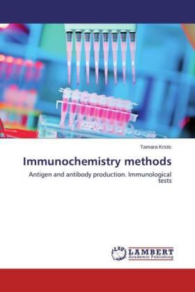 Krstic | Immunochemistry methods | Buch | 978-3-659-80651-3 | sack.de
