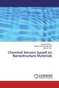 Balkhoyor / Asiri / Rahman |  Chemical Sensors based on Nanostructure Materials | Buch |  Sack Fachmedien