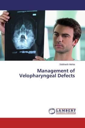 Mehta |  Management of Velopharyngeal Defects | Buch |  Sack Fachmedien