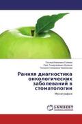 Gulqewa / Bulqkow / Chemikosowa |  Rannqq diagnostika onkologicheskih zabolewanij w stomatologii | Buch |  Sack Fachmedien
