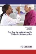 Khurana / Jain / Prakash |  Dry Eye in patients with Diabetic Retinopathy | Buch |  Sack Fachmedien