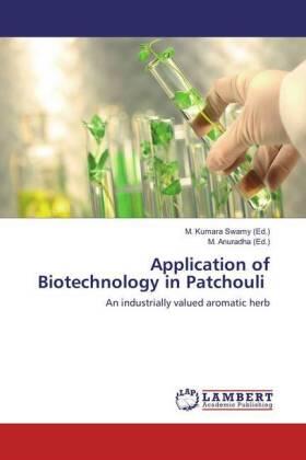Kumara Swamy / Anuradha |  Application of Biotechnology in Patchouli | Buch |  Sack Fachmedien