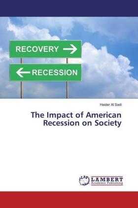 Al Sadi | The Impact of American Recession on Society | Buch | sack.de