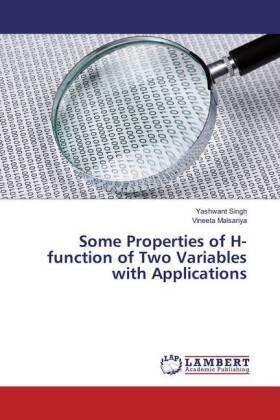 Singh / Malsariya |  Some Properties of H-function of Two Variables with Applications | Buch |  Sack Fachmedien