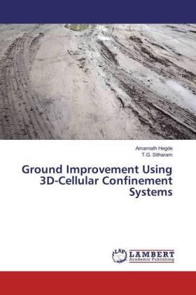 Hegde / Sitharam |  Ground Improvement Using 3D-Cellular Confinement Systems | Buch |  Sack Fachmedien