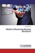 Sharma |  Media Influencing Buying Decisions | Buch |  Sack Fachmedien
