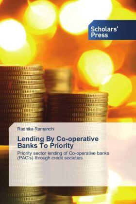 Ramanchi | Lending By Co-operative Banks To Priority | Buch | 978-3-659-83636-7 | sack.de