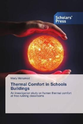 Mohamed |  Thermal Comfort in Schools Buildings | Buch |  Sack Fachmedien