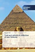 Pal |  Told and untold (A collection of non fictions) | Buch |  Sack Fachmedien