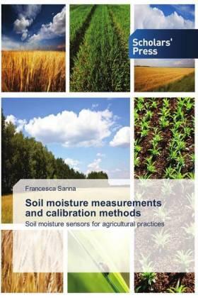 Sanna |  Soil moisture measurements and calibration methods | Buch |  Sack Fachmedien