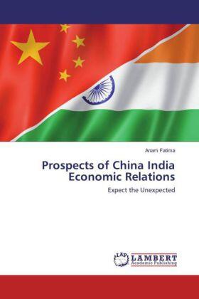 Fatima |  Prospects of China India Economic Relations | Buch |  Sack Fachmedien