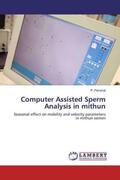 Perumal |  Computer Assisted Sperm Analysis in mithun | Buch |  Sack Fachmedien