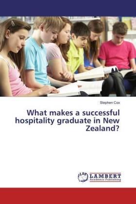 Cox |  What makes a successful hospitality graduate in New Zealand? | Buch |  Sack Fachmedien