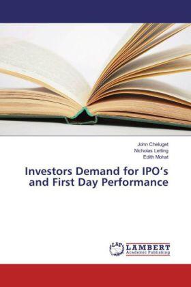 Cheluget / Letting / Mohat | Investors Demand for IPO¿s and First Day Performance | Buch | 978-3-659-85325-8 | sack.de