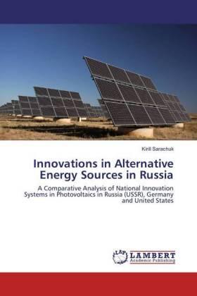 Sarachuk | Innovations in Alternative Energy Sources in Russia | Buch | 978-3-659-85352-4 | sack.de