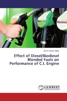Yadav |  Effect of Diesel/Biodiesel Blended Fuels on Performance of C.I. Engine | Buch |  Sack Fachmedien