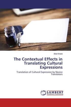 Khalid |  The Contextual Effects in Translating Cultural Expressions | Buch |  Sack Fachmedien