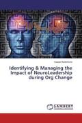 Badenhorst |  Identifying & Managing the Impact of NeuroLeadership during Org Change | Buch |  Sack Fachmedien