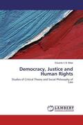 Bittar |  Democracy, Justice and Human Rights | Buch |  Sack Fachmedien