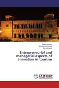 Jakovlev / Searfimova / Koteski |  Entrepreneurial and managerial aspects of animation in tourism | Buch |  Sack Fachmedien