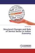 Singh |  Structural Changes and Role of Service Sector in Indian Economy | Buch |  Sack Fachmedien