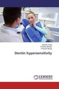 Singh / Mahajan / Monga |  Dentin hypersensitivity | Buch |  Sack Fachmedien