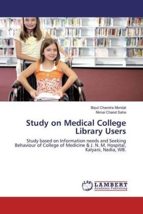 Mondal / Saha |  Study on Medical College Library Users | Buch |  Sack Fachmedien