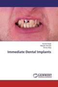 Singh / Vermani / Garg |  Immediate Dental Implants | Buch |  Sack Fachmedien