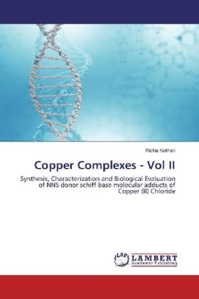 Kothari | Copper Complexes - Vol II | Buch | 978-3-659-88057-5 | sack.de