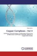 Kothari |  Copper Complexes - Vol II | Buch |  Sack Fachmedien