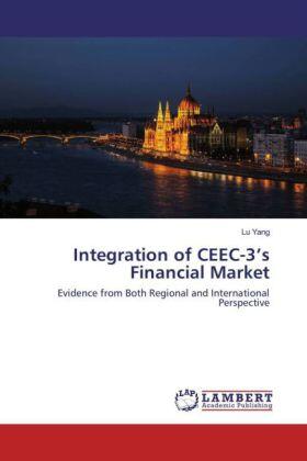 Yang |  Integration of CEEC-3's Financial Market | Buch |  Sack Fachmedien