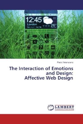 Valenziano |  The Interaction of Emotions and Design: Affective Web Design | Buch |  Sack Fachmedien