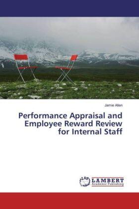 Allen |  Performance Appraisal and Employee Reward Review for Internal Staff | Buch |  Sack Fachmedien