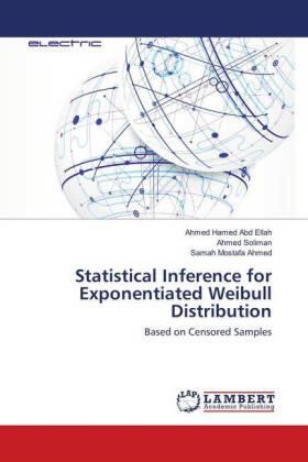 Abd Ellah / Soliman / Ahmed |  Statistical Inference for Exponentiated Weibull Distribution | Buch |  Sack Fachmedien