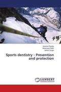 Pandita / Patthi / Singla |  Sports dentistry - Prevention and protection | Buch |  Sack Fachmedien