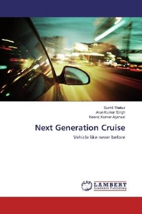 Thakur / Singh / Agarwal |  Next Generation Cruise | Buch |  Sack Fachmedien