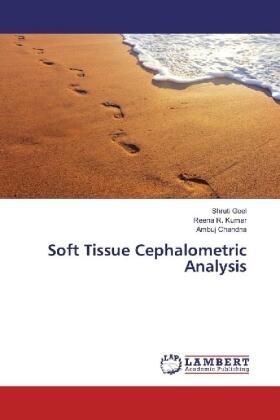 Goel / Kumar / Chandna |  Soft Tissue Cephalometric Analysis | Buch |  Sack Fachmedien